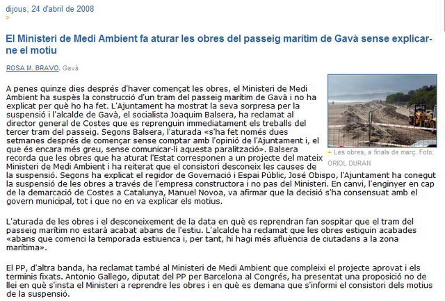 Not&iacute;cia publicada el 24 d'Abril de 2008 al diari EL PUNT sobre l'aturada per part del Ministeri de Medi Ambient de les obres del nou tram del passeig mar&iacute;tim de Gav&agrave; Mar